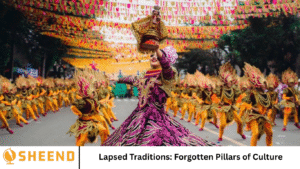 Lapsed Traditions: Forgotten Pillars of Culture